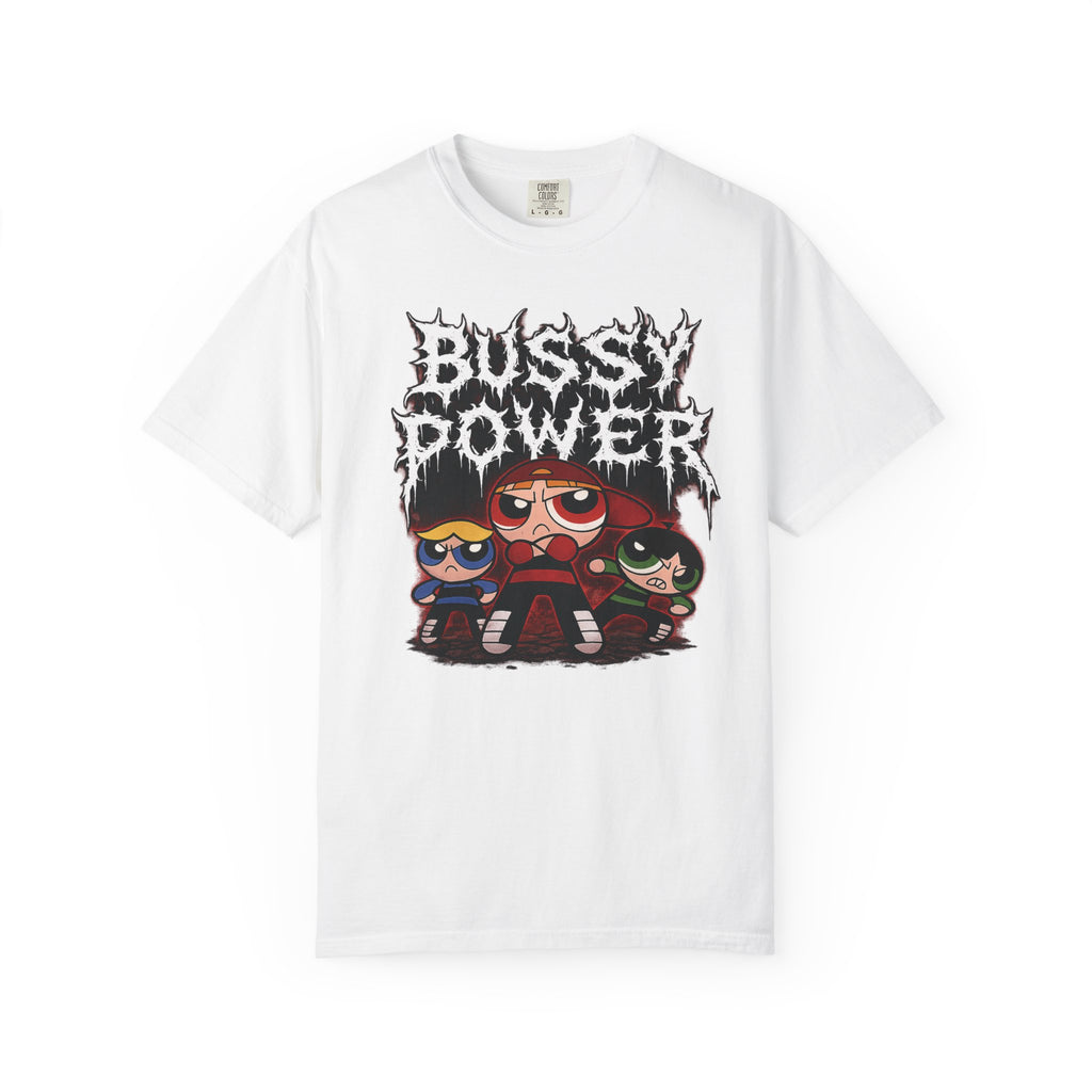 BUSSY POWER -- gothic pride tee shirt