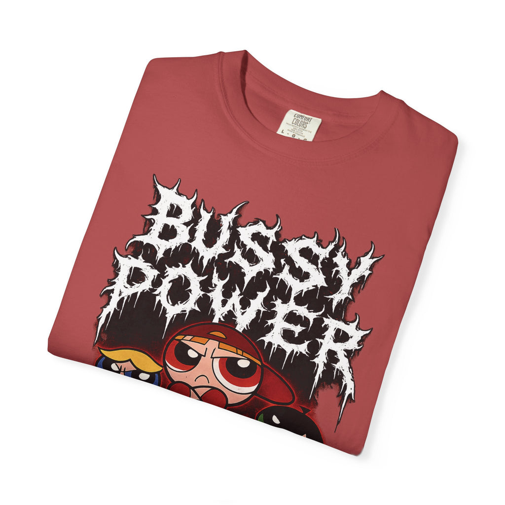 BUSSY POWER -- gothic pride tee shirt