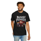 BUSSY POWER -- gothic pride tee shirt