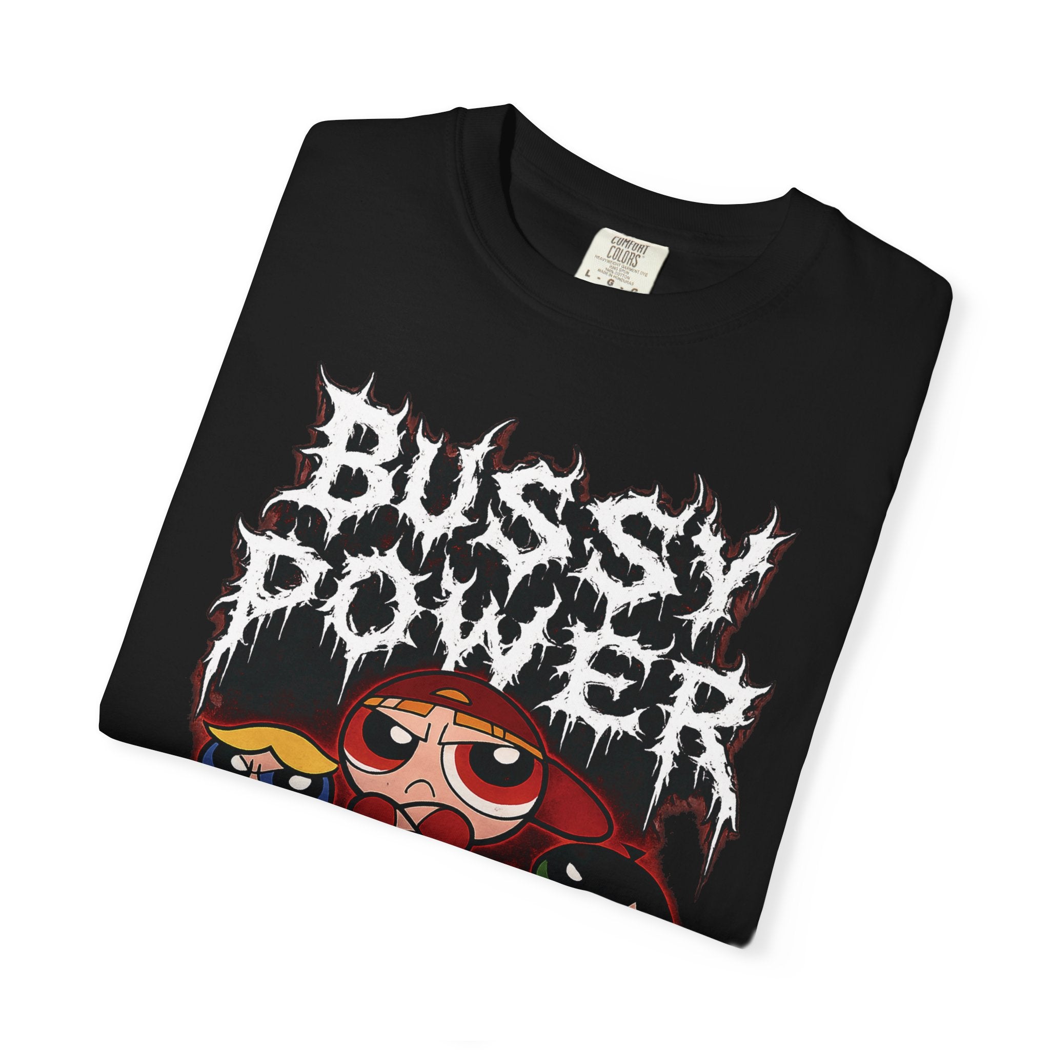 BUSSY POWER -- gothic pride tee shirt