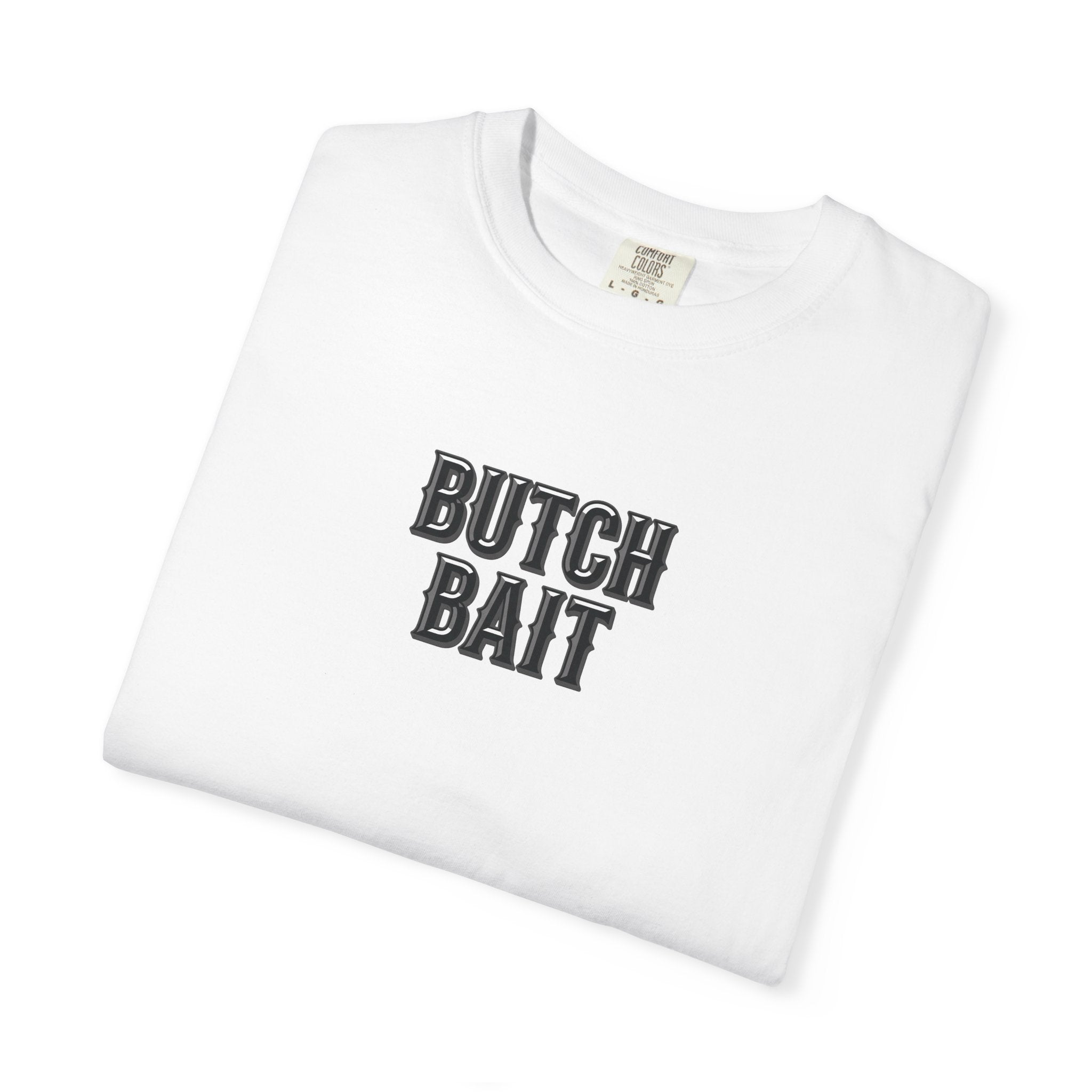 Butch Bait T-Shirt  | lesbian pride sapphic tattoo flash